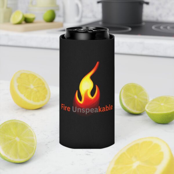 Fire Unspeakable Can Cooler - Image 9