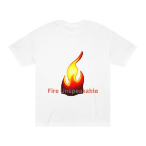 Fire Unspeakable Tee — Bold Flame Graphic Shirt